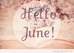 Hello June Quotes