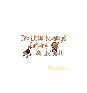 ... Two little monkeys jumping on the bed - Vinyl wall quote and graphic