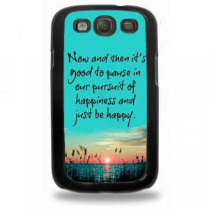 ... Happiness Quotes Samsung Galaxy S3 Case - Hard Plastic Cell Phone Case