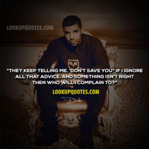 Quotes By : Drake | Added By: Beatzonlock