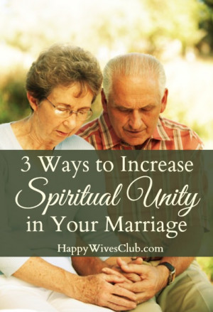 Ways to Increase Spiritual Unity in Your Marriage