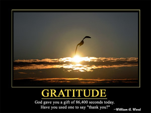 Gratitude God gave you a gift of 86,400 seconds today. Have you used ...