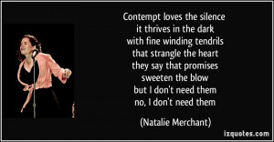 it thrives in the dark with fine winding tendrils that strangle ...