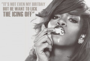 birthday cake, lyric, music, quote, rihanna, sexy, shhh, song, tattoo