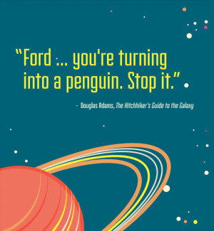 The 10 Best Quotes from The Hitchhiker's Guide to the Galaxy