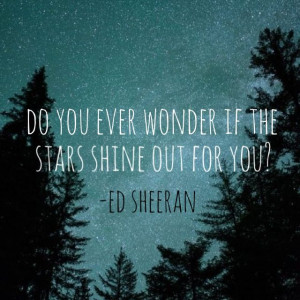 Ed Sheeran Quote