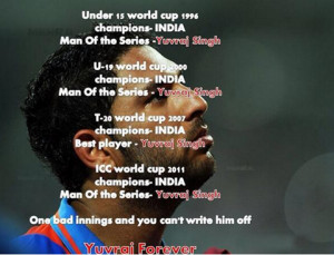 Sorry Yuvraj. You lived up to our expectations. It is we who failed.