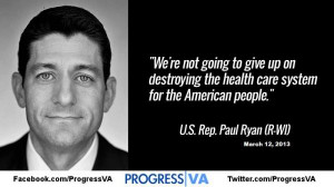 Paul Ryan - We're not going to give up on destroying the health...