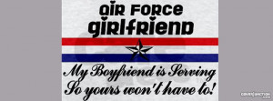 Related Pictures proud air force girlfriend facebook quote cover