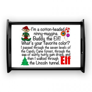 Elf Movie Quotes Small Serving Tray