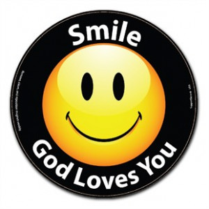 Smile God Loves You Quotes. QuotesGram