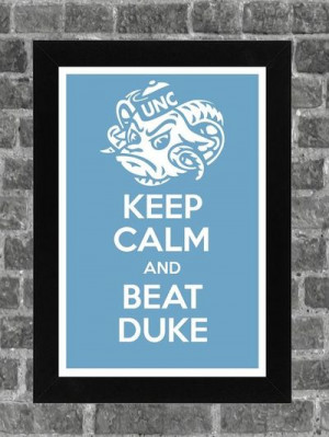 Keep Calm and Beat Duke