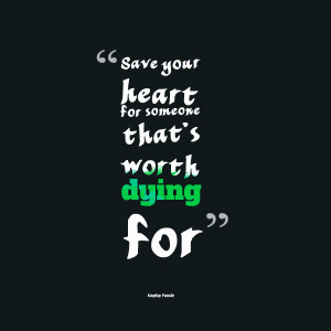 Quotes About Someone Dying Quotes picture: save your