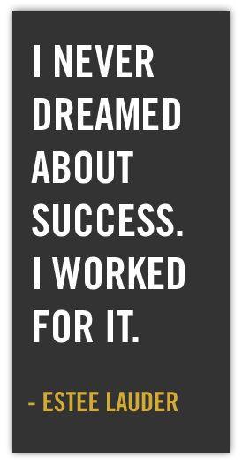 ... are the about success worked for quot estee lauder behappy Pictures