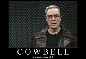 Image of More Cowbell