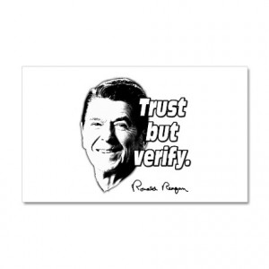 Ronald Reagan Quote Trust But Verify 22x14 Wall