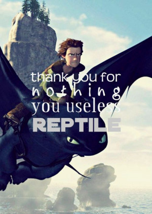 Hiccup Funny, Httyd Quotes, Hiccup Quotes, Toothless Dragons, Hiccup ...
