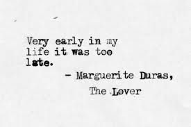 Excerpt from Duras' THE LOVER