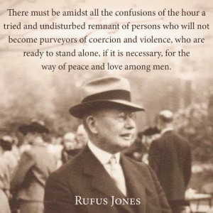 Rufus Jones quote