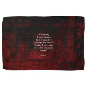 Rumi Wisdom Quote About Change & Cleverness Hand Towels