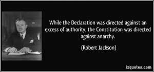 While the Declaration was directed against an excess of authority, the ...