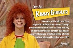 took Zimbio's 'Full House' quiz and I'm Kimmy Gibbler! Who are you?
