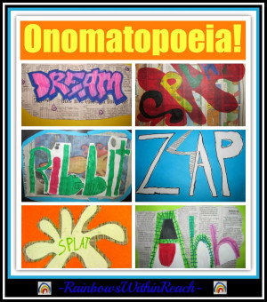 Onomatopoeia Art in the Elementary School via RainbowsWithinReach