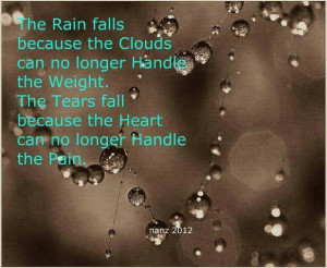 Tears fall like rain