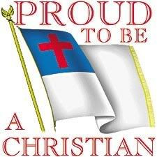 Proud to be a Christian...