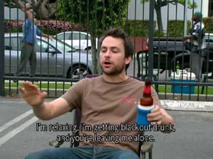 charlie day charlie kelly drunk beer it s always sunny it s always ...