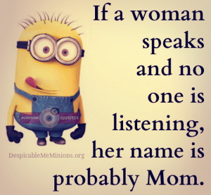 12 Funny Mom Quotes - Minion Quotes