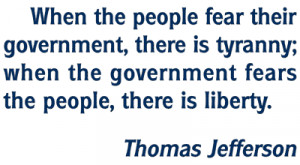 ... Quote by Thomas Jefferson -- Politics / Protest Sayings, Slogans