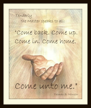 Master speaks to all: 'Come back. Come up. Come in. Come home. Come ...
