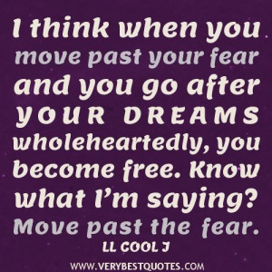 Move past the fear quotes