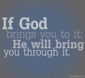 God Will Get You Through It