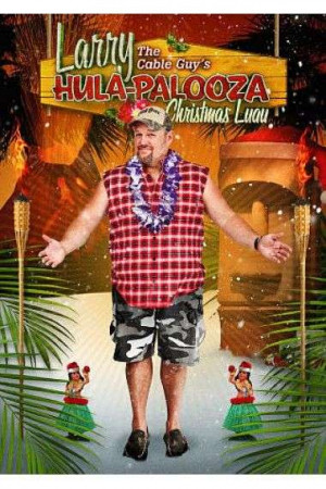 Larry The Cable Guy - Hula-Palooza Christmas Luau (DVD)
