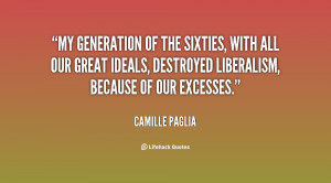 quote-Camille-Paglia-my-generation-of-the-sixties-with-all-29184.png