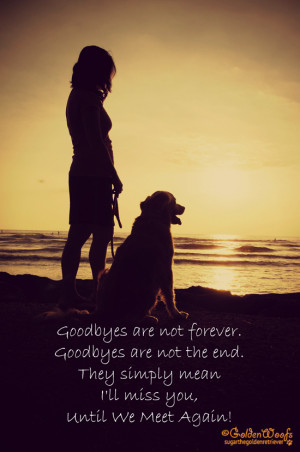 Goodbye Ill Miss You Quotes They simply mean i'll miss you