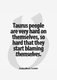 Taurus Quotes