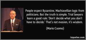 People expect Byzantine, Machiavellian logic from politicians. But the ...