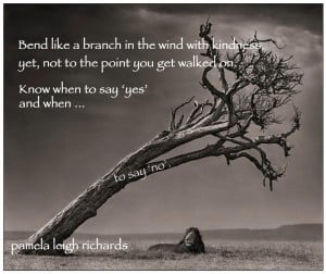 Lion Tree Bending like a branch pamela quote