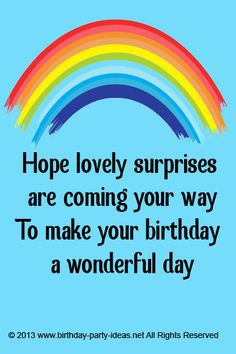 Hope lovely surprises are coming your . To make your birthday a ...