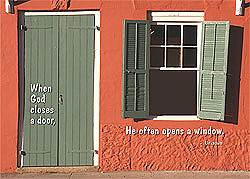 When a Door Closes a Window Opens Quote