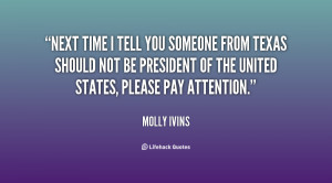 quote-Molly-Ivins-next-time-i-tell-you-someone-from-19335.png