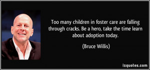 Too many children in foster care are falling through cracks. Be a hero ...
