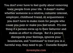 quote about getting rid of negative people getting rid of toxic ...