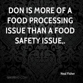 DON is more of a food processing issue than a food safety issue ...