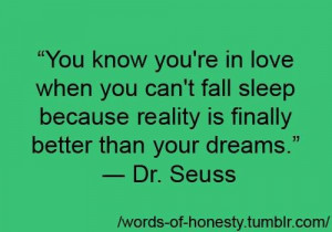Writer dr seuss quotes and sayings deep true love dreams sleep