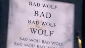 Bad Wolf meme - Tardis Data Core, the Doctor Who Wiki