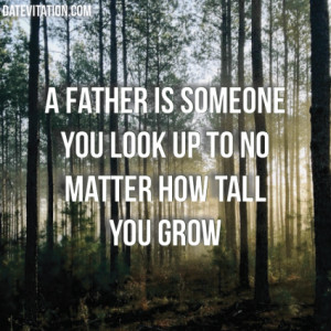 11 Beautiful Quotes About Fathers